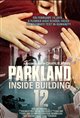 Parkland: Inside Building 12 Poster
