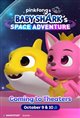 Pinkfong and Baby Shark's Space Adventure Poster