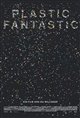 Plastic Fantastic Poster