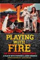 Playing with Fire: An Ecosexual Emergency Poster