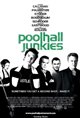 Poolhall Junkies Movie Poster