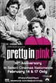 Pretty in Pink 30th Anniversary Poster