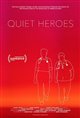 Quiet Heroes Poster