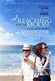 Reaching for the Moon (Flores Raras) Poster