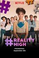 Reality High (Netflix) Movie Poster