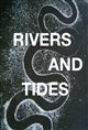 Rivers and Tides Poster