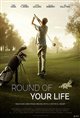 Round of Your Life Poster