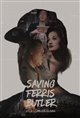 Saving Ferris Butler Poster