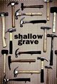 Shallow Grave Movie Poster