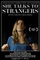 She Talks to Strangers Movie Poster
