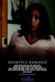 Shenita's Remorse Poster