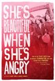 She's Beautiful When She's Angry Poster