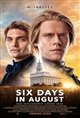 Six Days in August poster