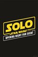Solo: A Star Wars Story Opening Night Fan Event Poster
