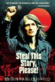 Steal This Story, Please! Poster