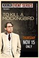 TCM Presents To Kill A Mockingbird 50th Anniversary Poster