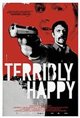 Terribly Happy (Frygtelig lykkelig) Movie Poster