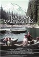 That Way Madness Lies... Poster