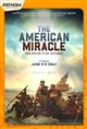 The American Miracle: Our Nation is No Accident Poster