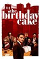 The Birthday Cake Movie Poster