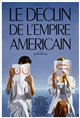 The Decline of the American Empire Movie Poster