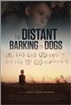 The Distant Barking of Dogs Poster