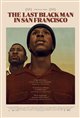 The Last Black Man in San Francisco Movie Poster