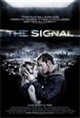 The Signal (2007) Movie Poster