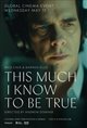 This Much I Know to Be True Movie Poster