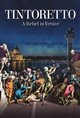 Tintoretto. A Rebel in Venice (Tintoretto. Un ribelle a Venezia) Poster