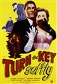 Turn the Key Softly Poster