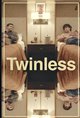 Twinless Movie Poster