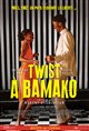 Twist à Bamako Movie Poster