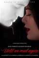 Until We Meet Again Movie Poster