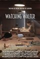 Watching Walter Poster