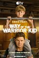 Way of the Warrior Kid (Apple TV) Movie Poster
