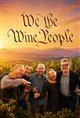 We the Wine People Poster