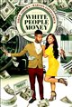 White People Money Poster
