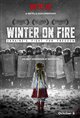 Winter on Fire: Ukraine's Fight for Freedom Movie Poster
