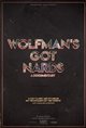 Wolfman's Got Nards Poster