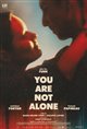 You Are Not Alone Movie Poster