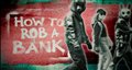 HOW TO ROB A BANK Trailer Video Thumbnail