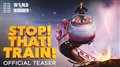 STOP! THAT! TRAIN! Teaser Trailer Video Thumbnail