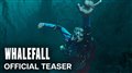 WHALEFALL Teaser Trailer Video Thumbnail