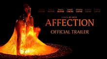 AFFECTION Trailer Video