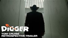 DIGGER - Tom Cruise Retrospective Trailer Video