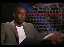 Don Cheadle (Traitor) - Interview Video