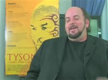 James Toback (Tyson) - Interview Video