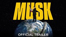 MUSK Trailer Video