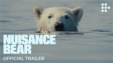 NUISANCE BEAR Trailer Video